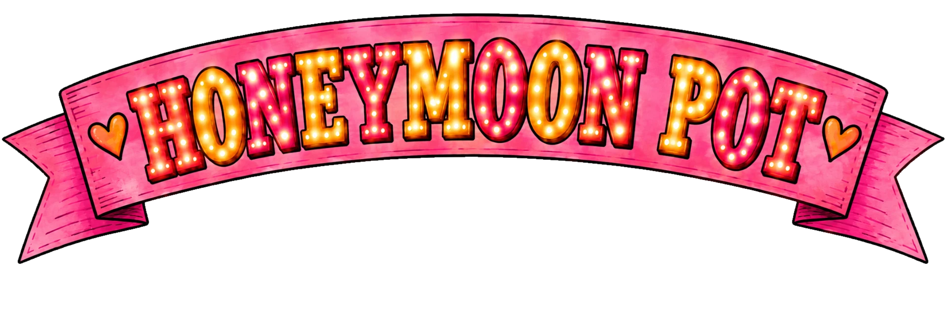 Honeymoon Pot marquee banner